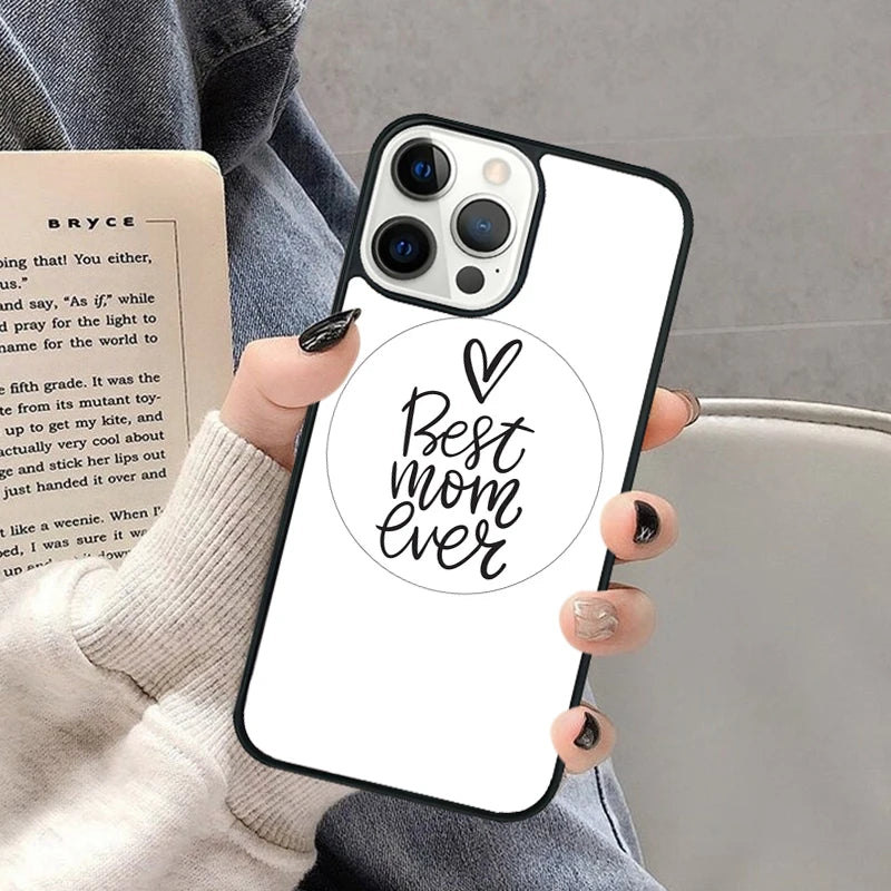 Best Mom Ever Quotes Phone Case for Iphone 16 15 SE2020 6 7 8 plus for Apple 13 11 12 14 Mini Pro Max Cover Coque Shell