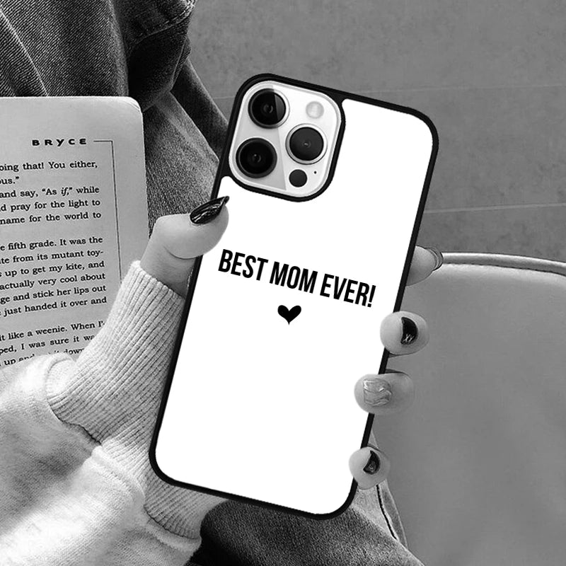 Best Mom Ever Quotes Phone Case for Iphone 16 15 SE2020 6 7 8 plus for Apple 13 11 12 14 Mini Pro Max Cover Coque Shell